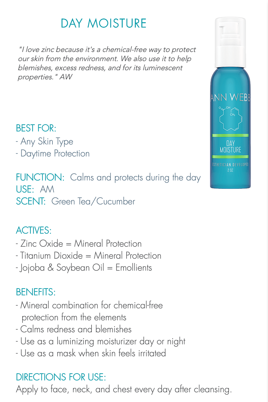 ANN WEBB Day Skin Products Moisture Cream Help blemishes, excess redness, & for its luminescent properties.  Made in USA