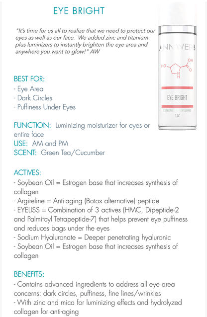 ANN WEBB Skin Products Eye Bright Cream a firming & hydrating cream w/ mica powder to give eyes a glow! Made in USA America
