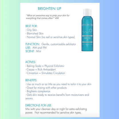 ANN WEBB Skin Care Brighten Up: Exfoliator - Ann Webb Skin Care - Webb Skin