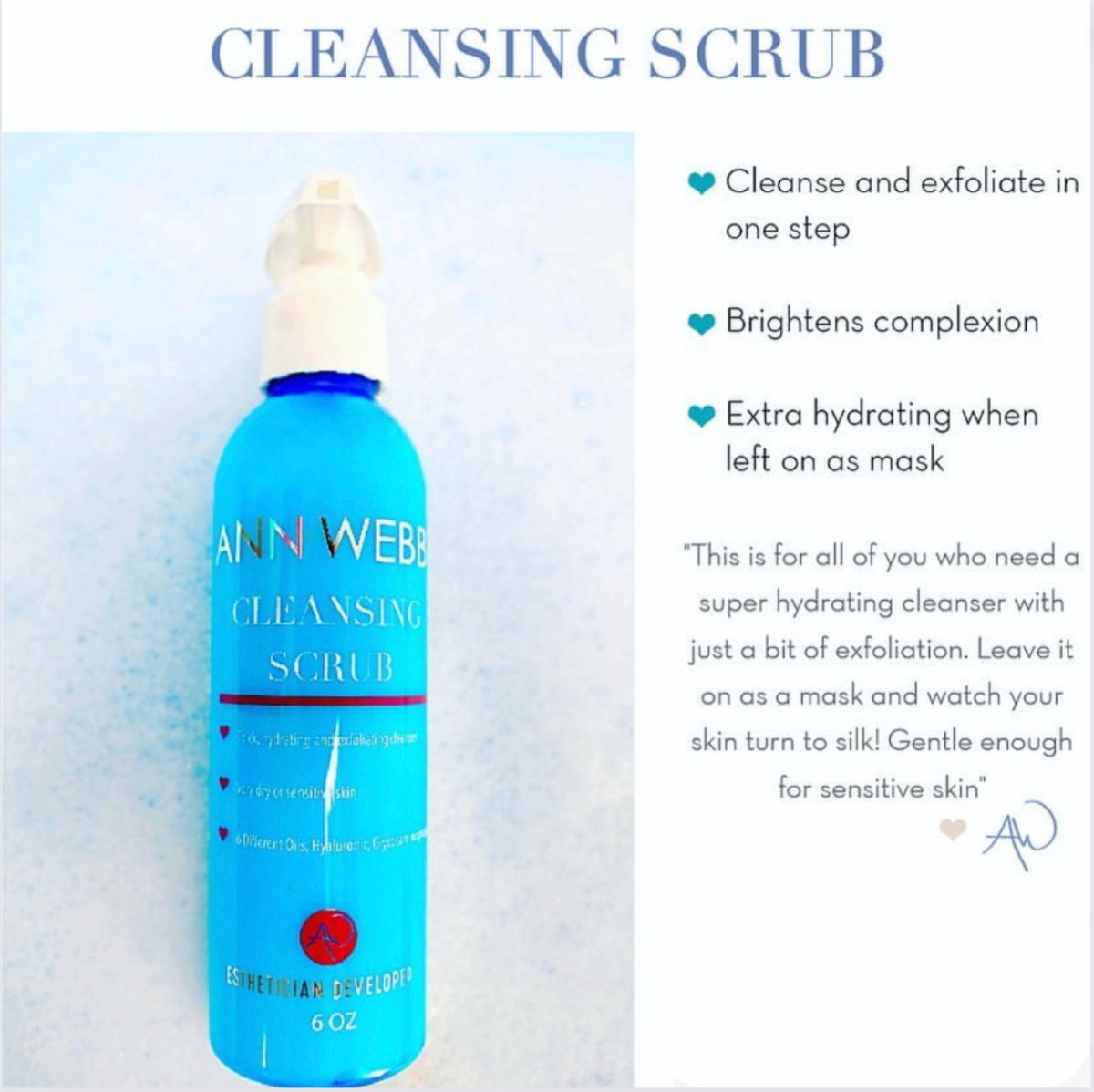 ANN WEBB Facial Cleansing Scrub - Super hydrating cleanser with a gentle exfoliator that won't damage your skin. Made in America 